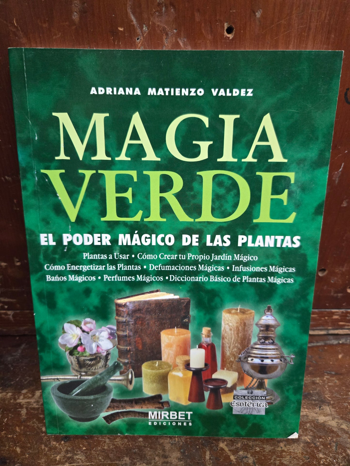 Magia Verde El Poder Mágico De Las Plantas