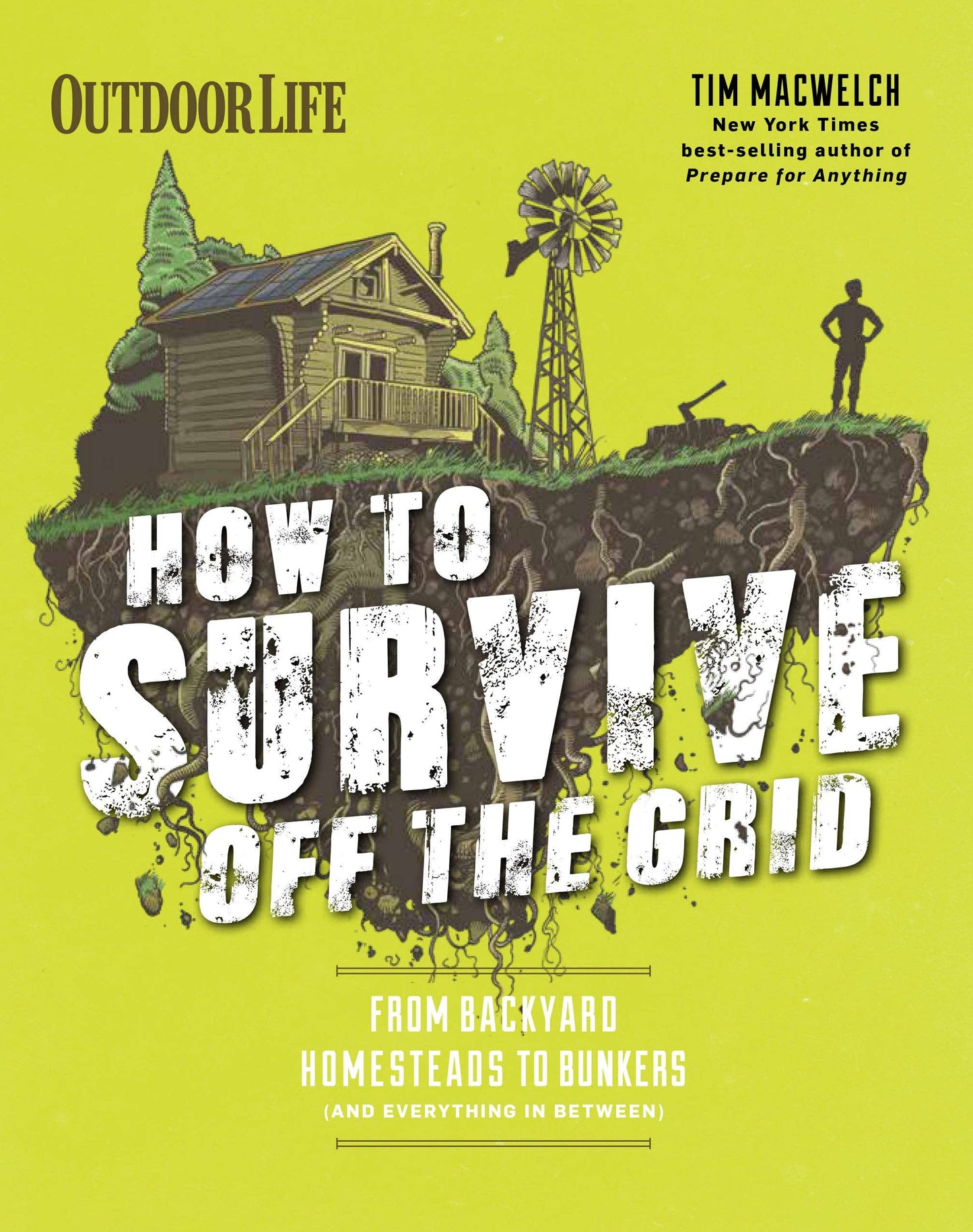 How to Survive Off the Grid