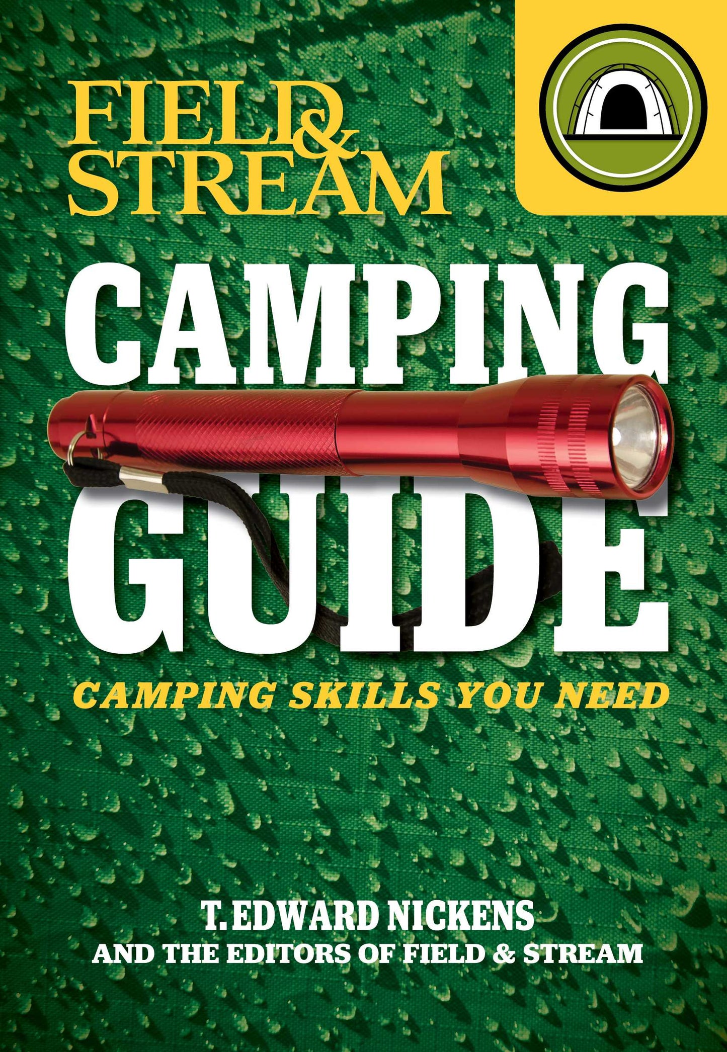 Field & Stream Skills Guide: Camping