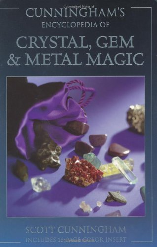 Cunninghams Encyclopedia of Crystal, Gem & Metal Magic