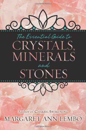 Essential Guide Crystals Minerals Stones