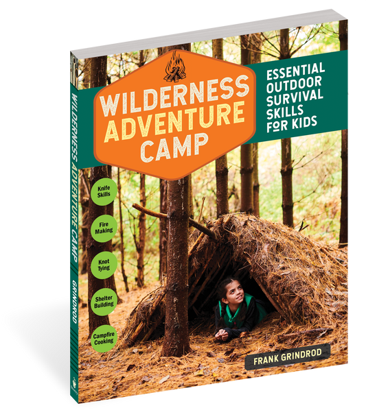 Wilderness Adventure Camp Essential Outdoor Survival Skills for Kids