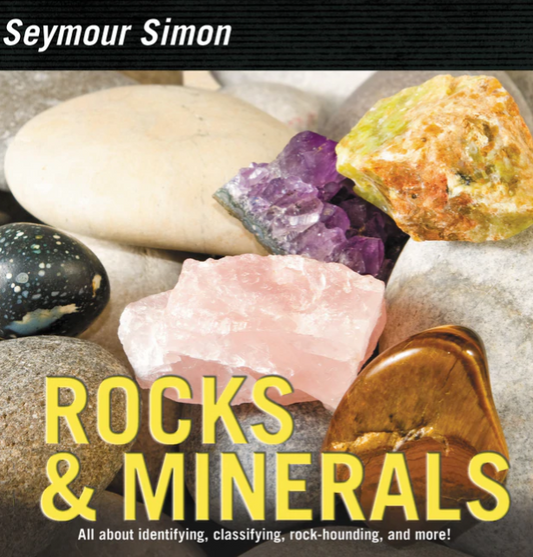 Rocks & Minerals Hardback By Seymour Simon