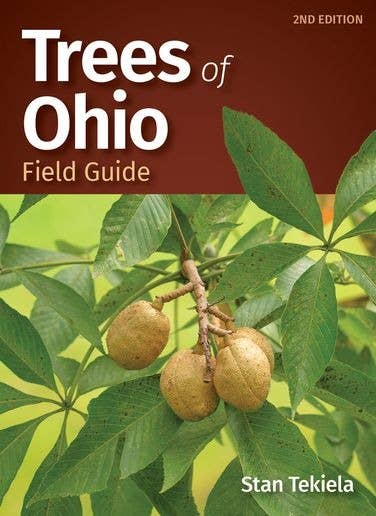 Trees of Ohio Field Guide, 2nd edition