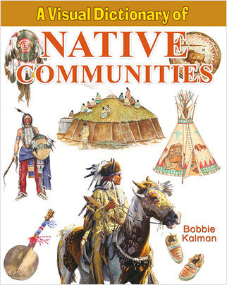 A Visual Dictionary of Native Communities