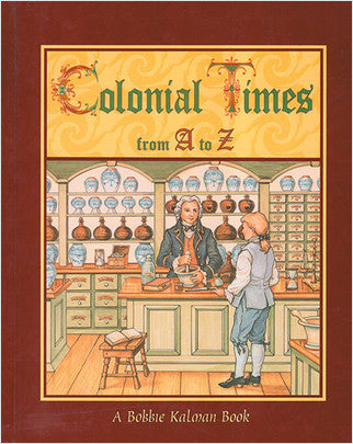 Colonial Times from A to Z